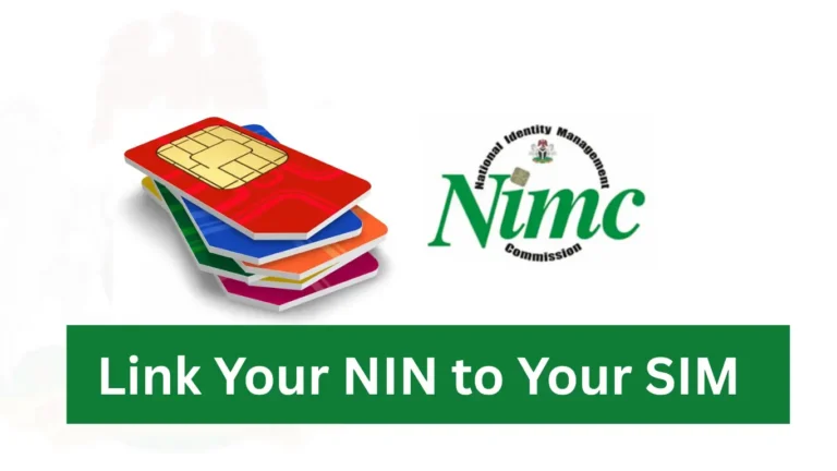 Link Your NIN to Your SIM (MTN, Glo, Airtel & T2mobile)